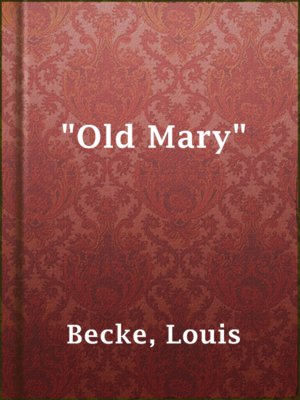 cover image of "Old Mary"